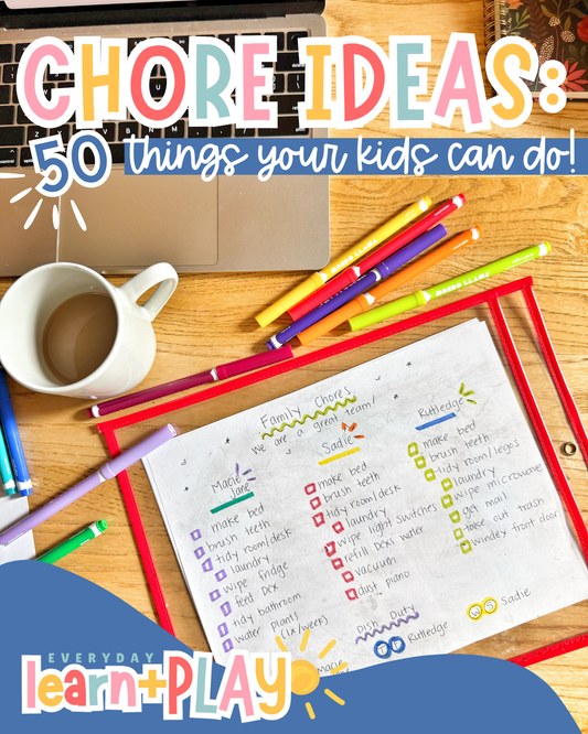 50 Chore Ideas for your Kids!