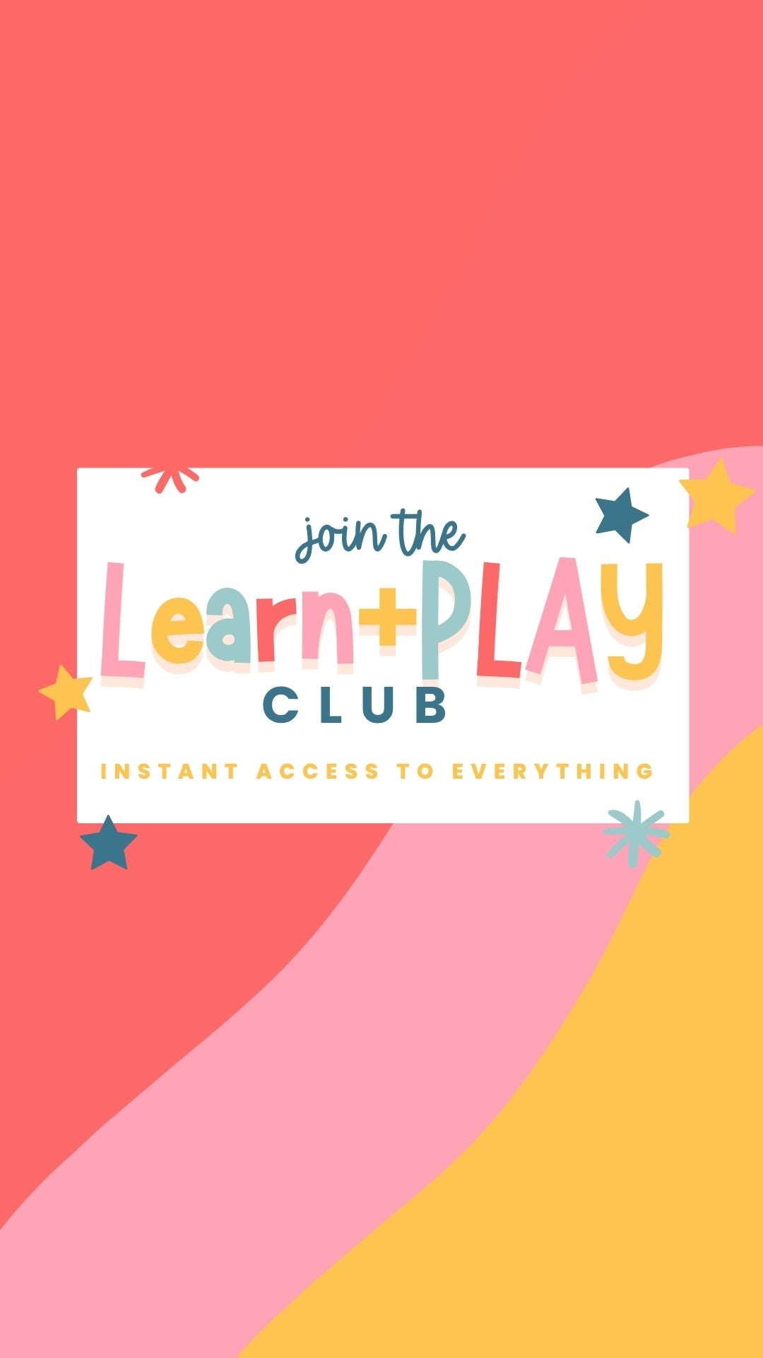 Learn + PLAY Club