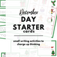 December Day Starters