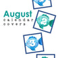 August Calendar Covers