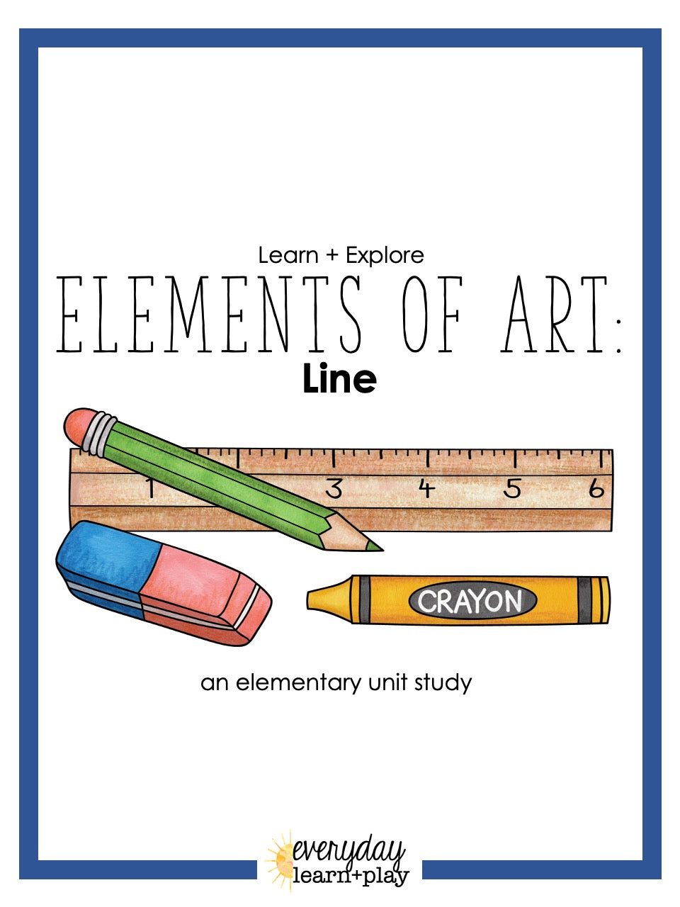 Elements of Art: Line – Everyday Learn + PLAY elements-of-art-line-everyday-learn-play