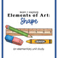 Elements of Art: Shape