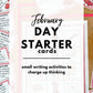 February Day Starters