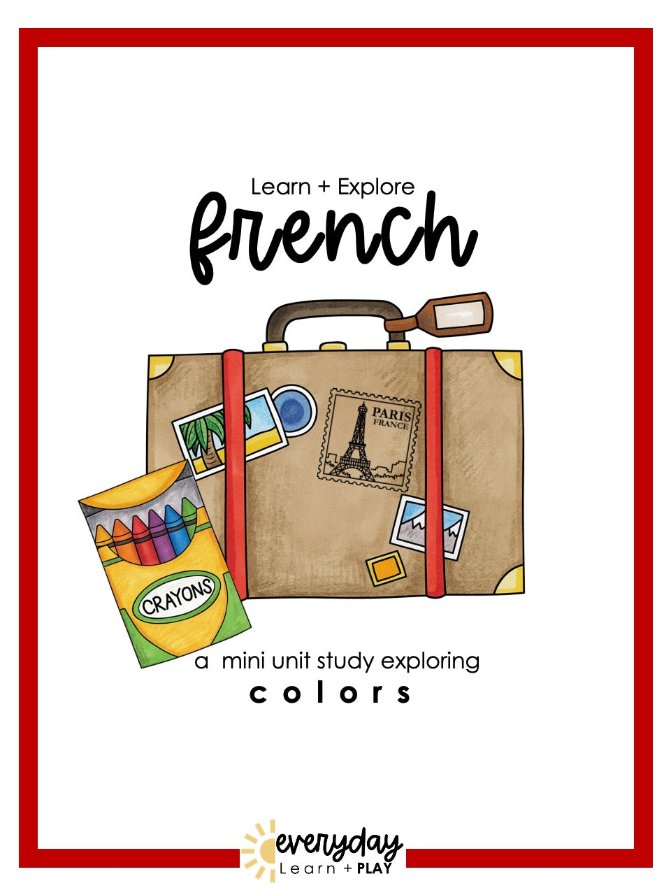 Learn + Explore: French Colors