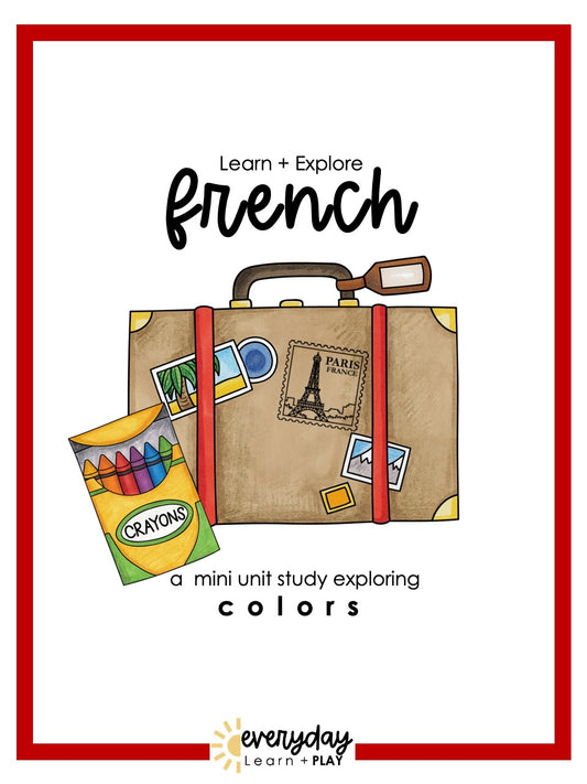 Learn + Explore: French Colors