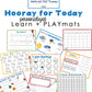 DIGITAL Hooray for Today Learn + PLAYmat