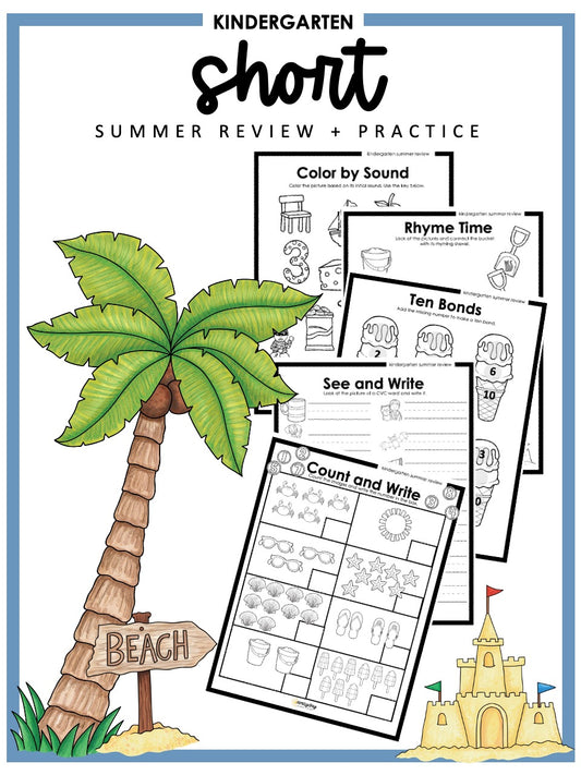 SHORT Summer Review - Kindergarten