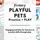 Playful Pets Primary Practice + PLAY