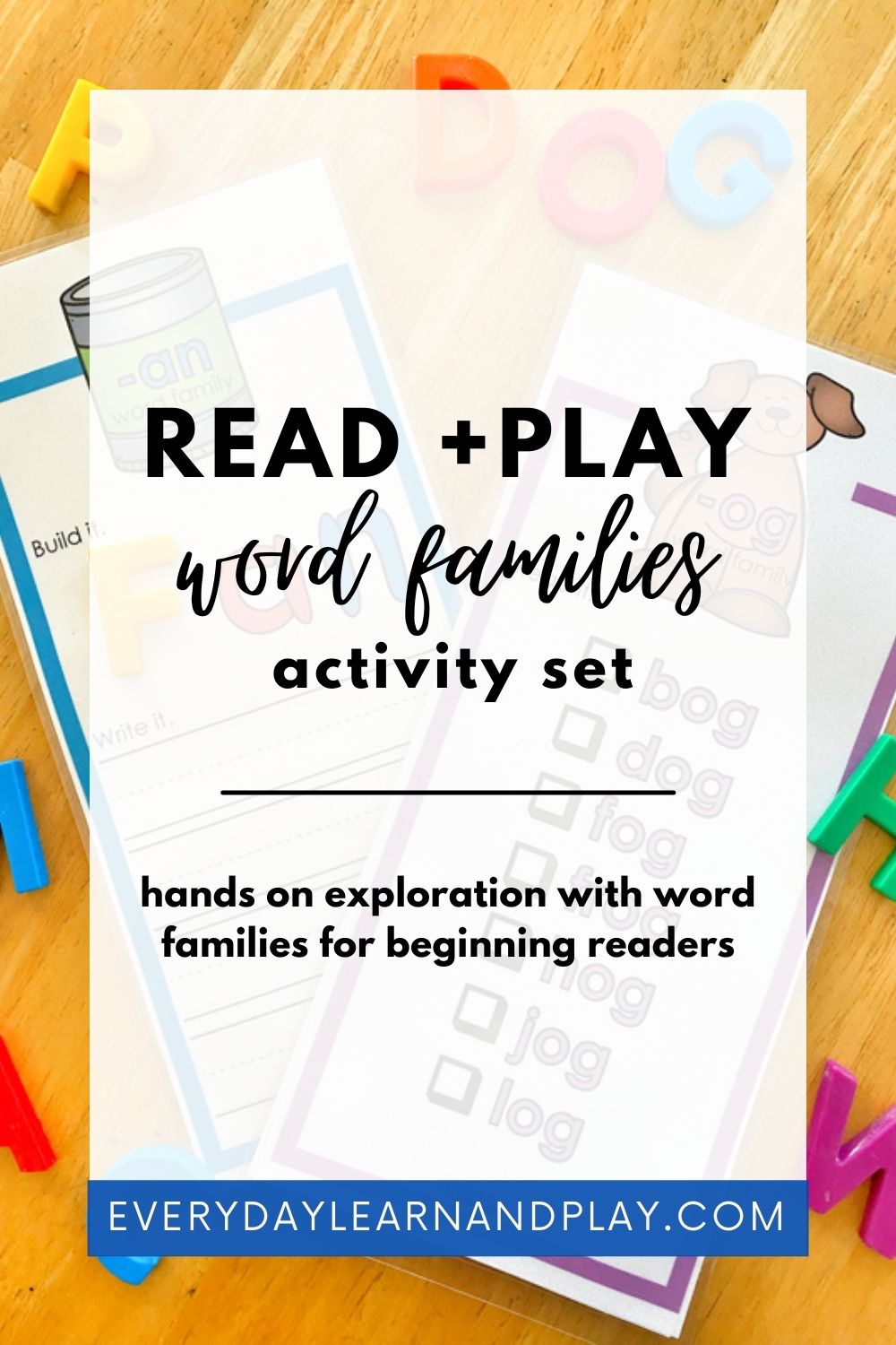 Read + PLAY: Word Families – Everyday Learn + PLAY