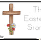 The Easter Story